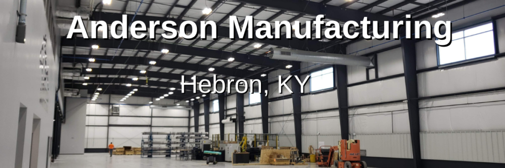 Paul Hemmer Company manufacturing projects: Anderson Manufacturing